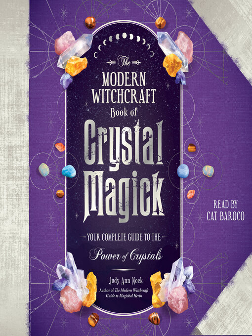 Title details for The Modern Witchcraft Book of Crystal Magick by Judy Ann Nock - Wait list